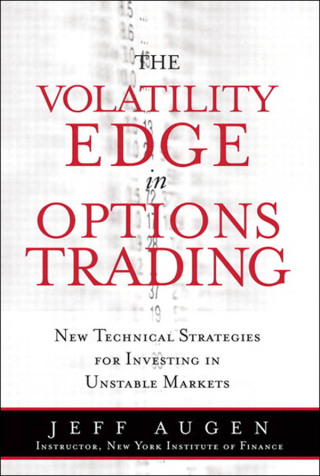 Cover image: The Volatility Edge in Options Trading 1st edition 9780132703680