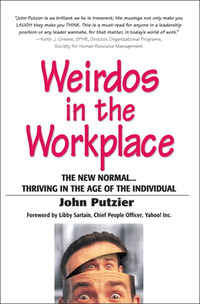 Imagen de portada: Weirdos in the Workplace 1st edition 9780131478992