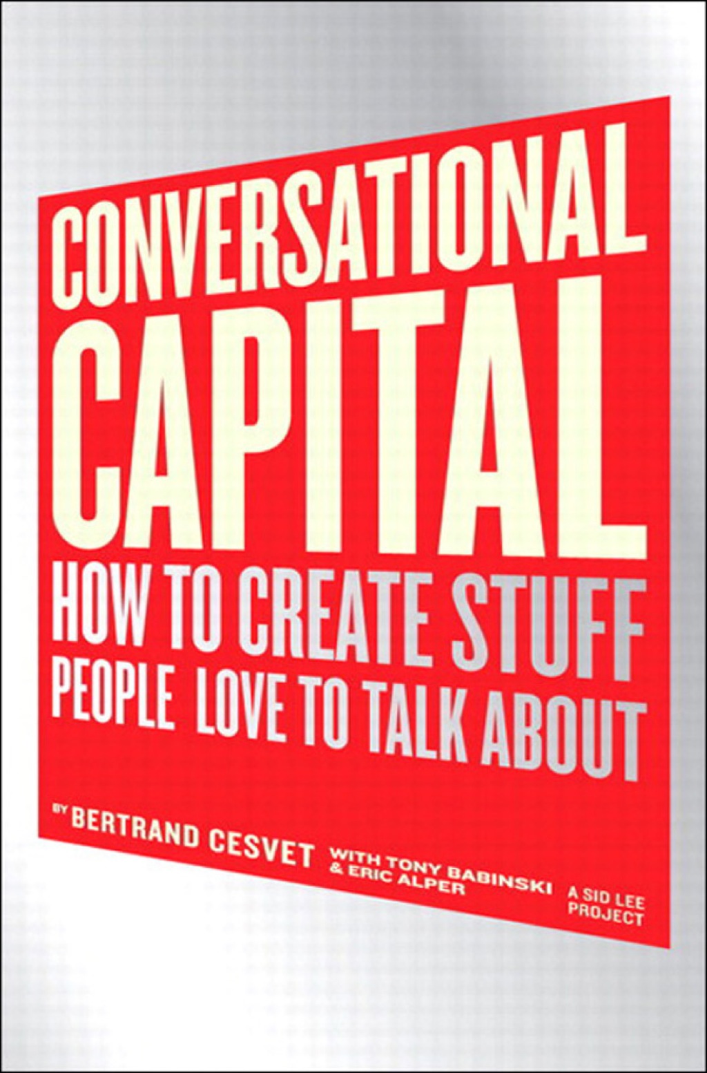 ISBN 9780137145508 product image for Conversational Capital - 1st Edition (eBook) | upcitemdb.com
