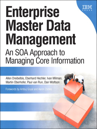 Cover image: Enterprise Master Data Management 1st edition 9780132366250