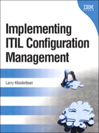 Imagen de portada: Implementing ITIL Configuration Management 2nd edition 9780132704311