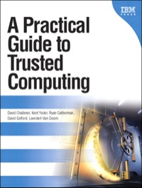 صورة الغلاف: Practical Guide to Trusted Computing , A 1st edition 9780132398428