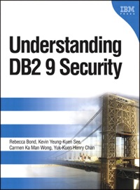 Imagen de portada: Understanding DB2 9 Security 1st edition 9780132704434