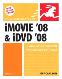 Imagen de portada: iMovie 08 and iDVD 08 for Mac OS X 1st edition 9780132712415