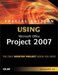 Imagen de portada: Special Edition Using Microsoft Office Project 2007 1st edition 9780789736529
