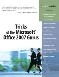 صورة الغلاف: Tricks of the Microsoft Office 2007 Gurus 2nd edition 9780132714716