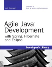 Cover image: Agile Java Development with Spring, Hibernate and Eclipse 1st edition 9780672328961