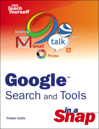 Cover image: Google Search and Tools in a Snap 1st edition 9780672328695