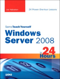 Imagen de portada: Sams Teach Yourself Windows Server 2008 in 24 Hours 1st edition 9780672330124