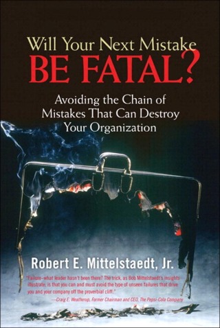 Titelbild: Will Your Next Mistake Be Fatal? 1st edition 9780131913646
