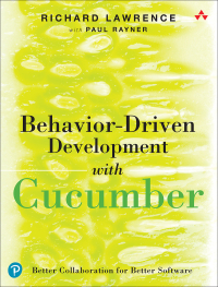 Cover image: Behavior-Driven Development with Cucumber 1st edition 9780321772633