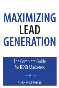 Cover image: Maximizing Lead Generation 1st edition 9780789741141