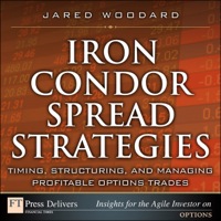 Imagen de portada: Iron Condor Spread Strategies 1st edition 9780132756082