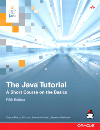Cover image: The Java Tutorial 5th edition 9780132761949