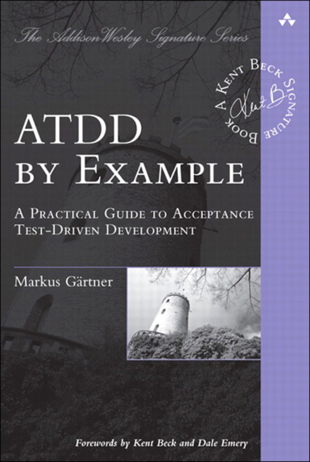 ATDD by Example A Practical Guide to Acceptance Test-Driven Development 1st Edition