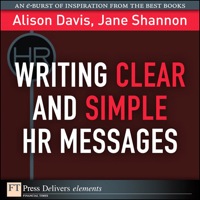 表紙画像: Writing Clear and Simple HR Messages 1st edition 9780132763332