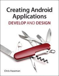 Imagen de portada: Creating Android Applications 1st edition 9780132776226