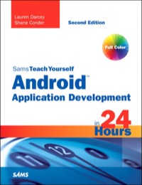 Cover image: Sams Teach Yourself Android Application Development in 24 Hours 2nd edition 9780672335693