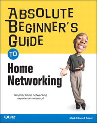 Imagen de portada: Absolute Beginner's Guide to Home Networking 1st edition 9780132797085