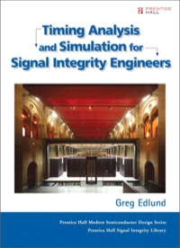 Imagen de portada: Timing Analysis and Simulation for Signal Integrity Engineers 1st edition 9780132365048