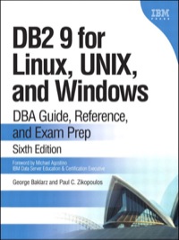 Cover image: DB2 9 for Linux, UNIX, and Windows 6th edition 9780131855144
