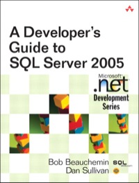 Cover image: A Developer's Guide to SQL Server 2005 1st edition 9780321382184