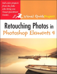 Imagen de portada: Retouching Photos in Photoshop Elements 4 1st edition 9780132797887