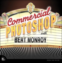 Cover image: Commercial Photoshop with Bert Monroy 1st edition 9780132798174