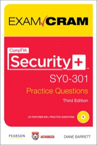 Imagen de portada: CompTIA Security+ SY0-301 Practice Questions Exam Cram 3rd edition 9780789748287