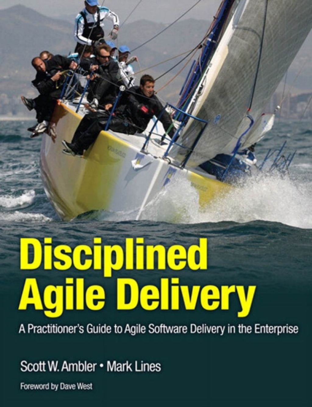 Disciplined Agile Delivery A Practitioner’s Guide to Agile Software Delivery in the Enterprise 1st Edition