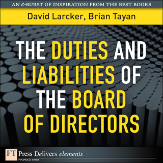 Cover image: The Duties and Liabilities of the Board of Directors 1st edition 9780132821414