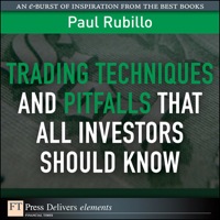 Omslagafbeelding: Trading Techniques and Pitfalls That All Investors Should Know 1st edition 9780132821513