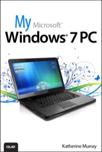 Cover image: My Microsoft Windows 7 PC 1st edition 9780789748959