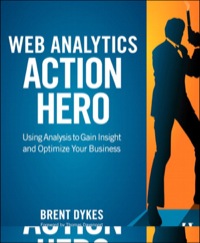 Imagen de portada: Web Analytics Action Hero 1st edition 9780321794017