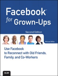 Cover image: Facebook for Grown-Ups 2nd edition 9780789749024