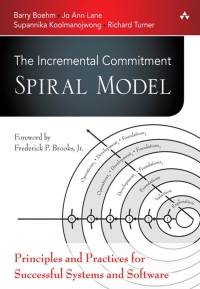 Cover image: Incremental Commitment Spiral Model, The 1st edition 9780321808226