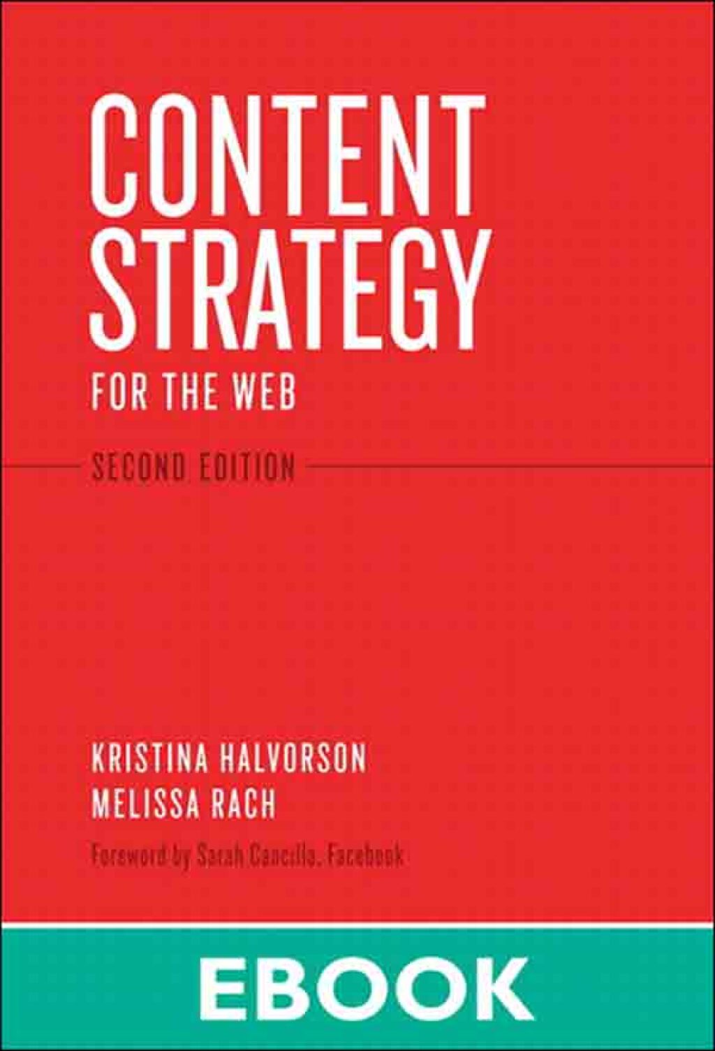 Content Strategy for the Web 2nd Edition