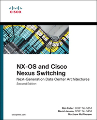 Imagen de portada: NX-OS and Cisco Nexus Switching 2nd edition 9781587143045