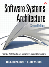 صورة الغلاف: Software Systems Architecture 2nd edition 9780321718334