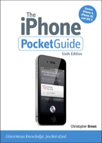 Imagen de portada: iPhone Pocket Guide, Sixth Edition, The 6th edition 9780321814111