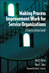 Omslagafbeelding: Making Process Improvement Work for Service Organizations 1st edition 9780132929585