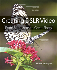 Imagen de portada: Creating DSLR Video 1st edition 9780321814876