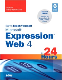 Cover image: Sams Teach Yourself Microsoft Expression Web 4 in 24 Hours 2nd edition 9780672335907