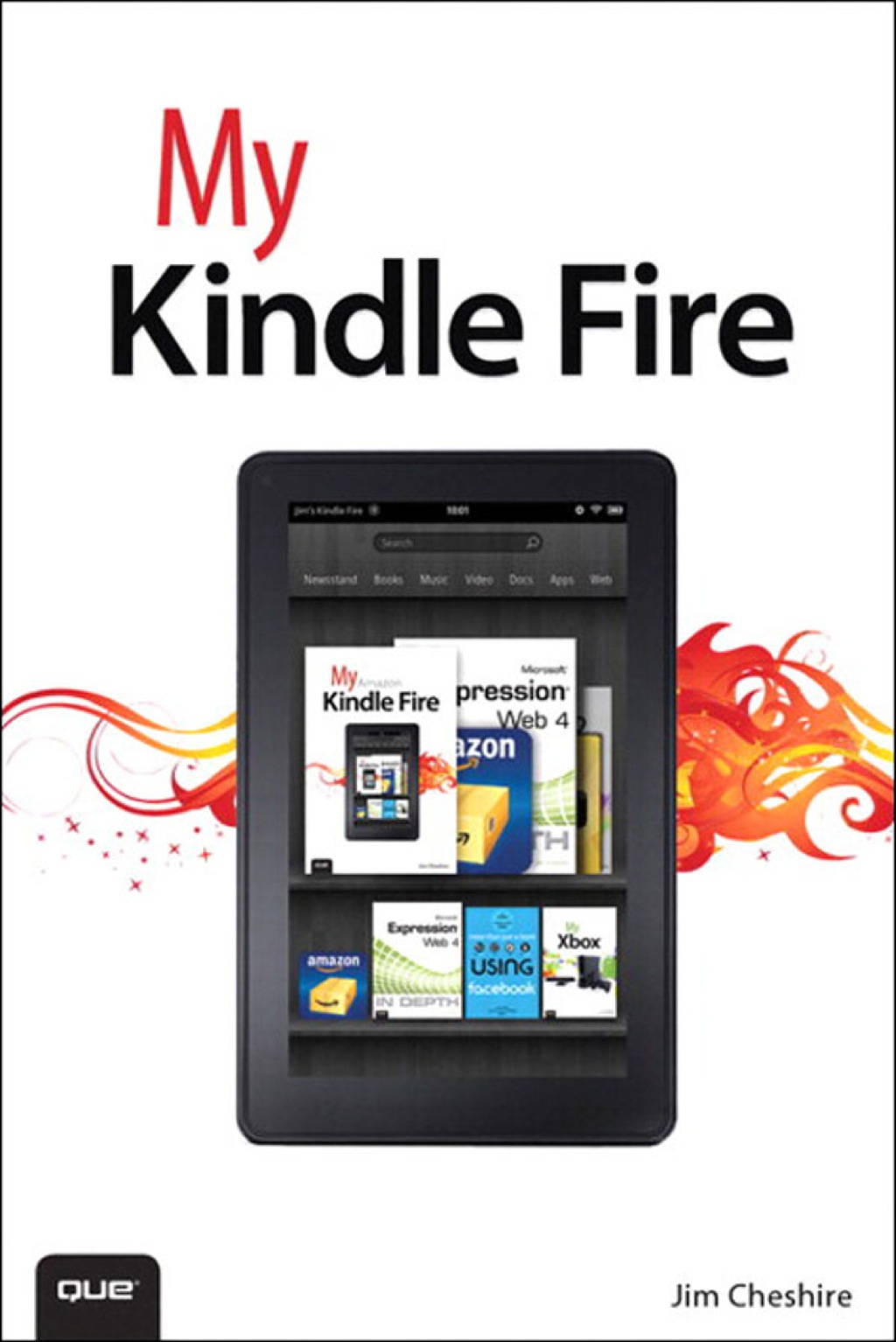 My Kindle Fire  1st Edition eBook