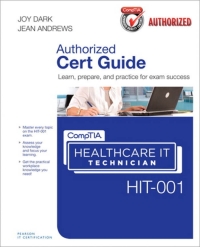 Cover image: CompTIA Healthcare IT Technician HIT-001 Cert Guide 1st edition 9780789749291