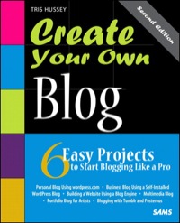 Omslagafbeelding: Create Your Own Blog 2nd edition 9780672335976