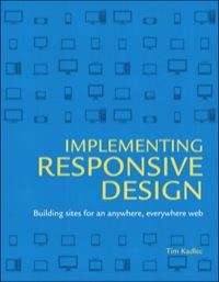 Cover image: Implementing Responsive Design 1st edition 9780321821683