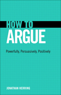 Cover image: How to Argue 1st edition 9780132980937