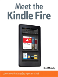Cover image: Meet the Kindle Fire 1st edition 9780132981781