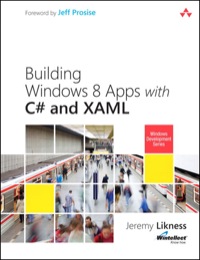 Cover image: Building Windows 8 Apps with C# and XAML 1st edition 9780132982450